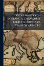 Dotaz nmeckï¿½1/2ch poslanc o chovï¿½nï¿½- se eskï¿½(c)ho nï¿½roda za vï¿½lky Volume 1-2