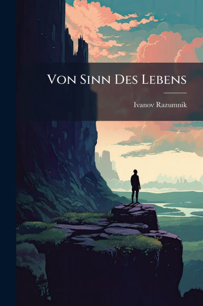 Von Sinn Des Lebens