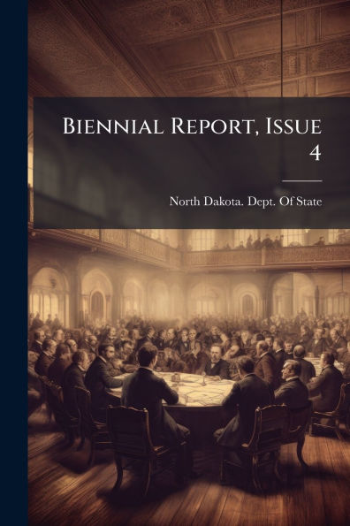 Biennial Report, Issue 4