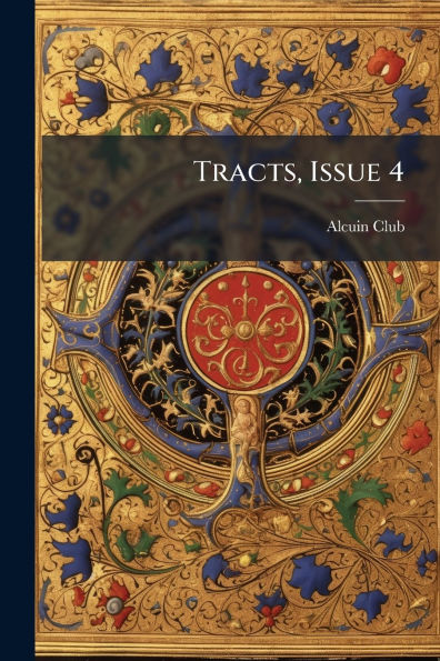 Tracts, Issue 4