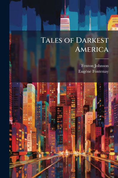 Tales of Darkest America