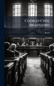 Title: Codigo Civil Brazileiro, Author: Brazil