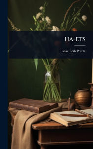 Title: ha-ets, Author: Isaac Leib Peretz