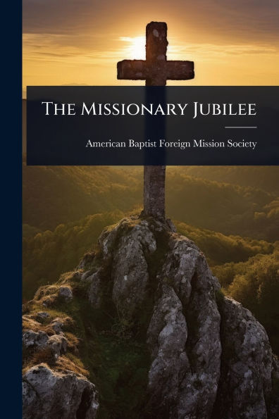 The Missionary Jubilee