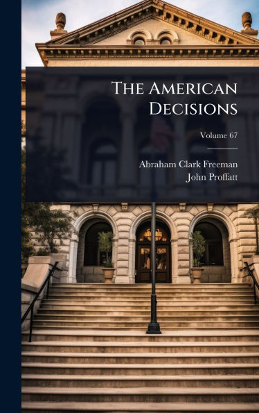The American Decisions