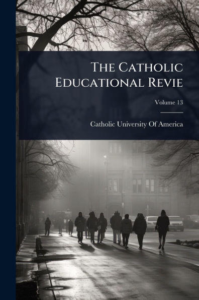 The Catholic Educational Revie