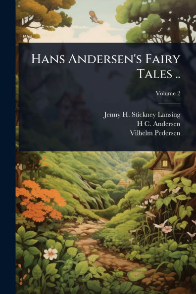 Hans Andersen's Fairy Tales ..