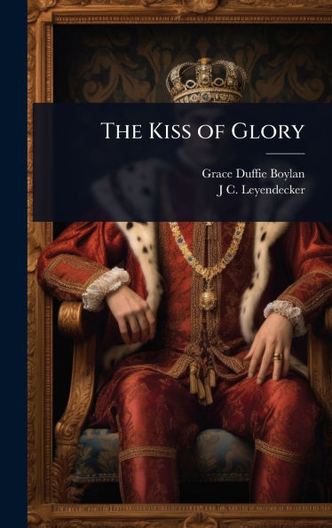 The Kiss of Glory