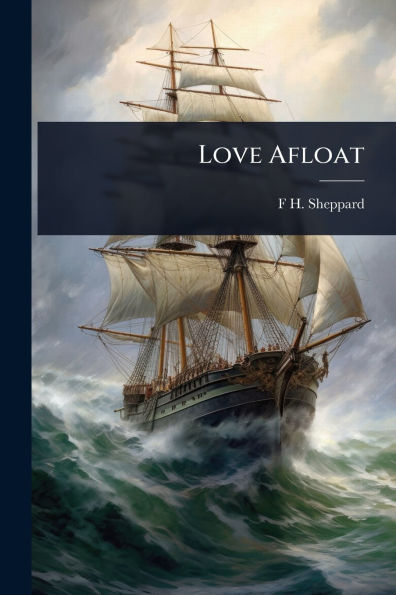 Love Afloat