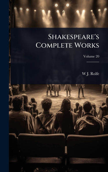 Shakespeare's Complete Works