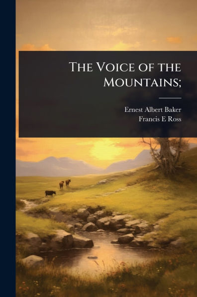 the Voice of Mountains;