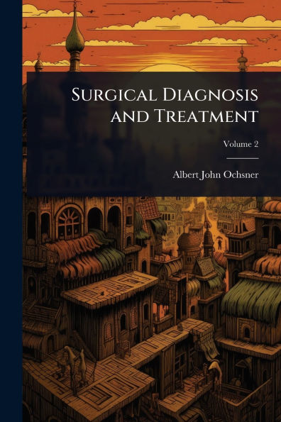 Surgical Diagnosis and Treatment