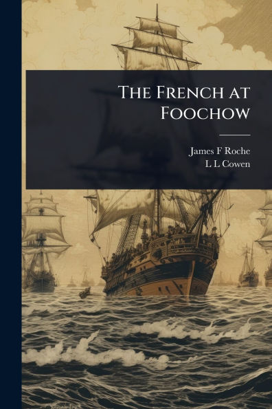 The French at Foochow
