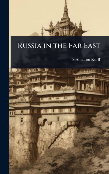 Russia in the Far East