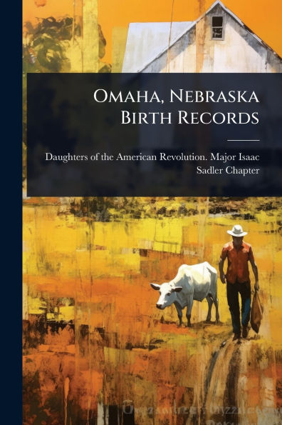 Omaha, Nebraska Birth Records