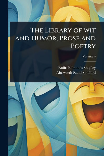 The Library of wit and Humor, Prose Poetry