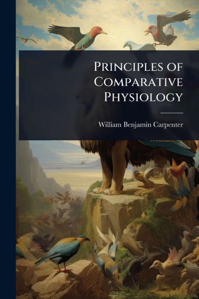 Principles of Comparative Physiology