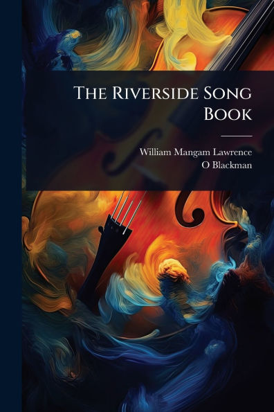 The Riverside Song Book