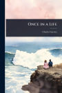 Once in a Life