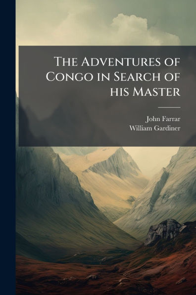 The Adventures of Congo Search his Master