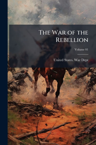 the War of Rebellion