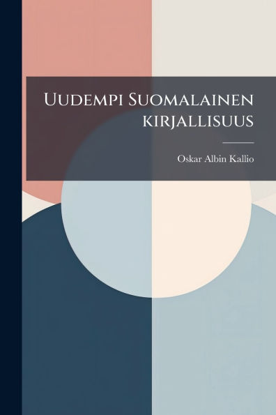 Uudempi Suomalainen kirjallisuus