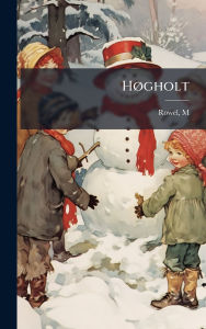 Title: Hï¿½, gholt, Author: Rowel M