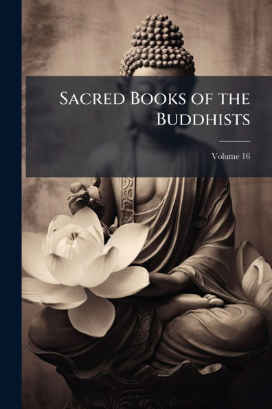 Sacred Books of the Buddhists
