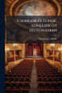 Csongor ï¿½(c)s Tï¿½1/4nde, szï¿½-njï¿½tï¿½(c)k ï¿½t felvonï¿½sban