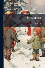 Title: Hï¿½, gholt, Author: Rowel M