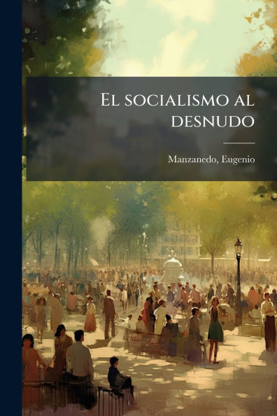 El socialismo al desnudo