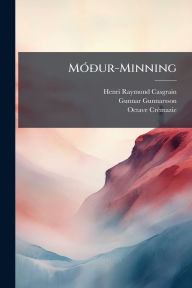 Title: Mï¿½3Ã°ur-Minning, Author: Henri Raymond Casgrain