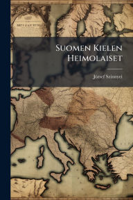 Title: Suomen Kielen Heimolaiset, Author: Jï3zsef Szinnyei