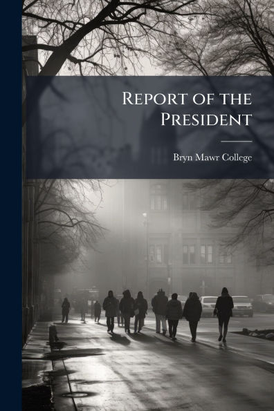 Report of the President