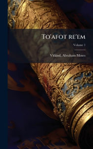 Title: To'afot re'em, Author: Vitkind Abraham Moses
