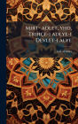 Mirt- adlet, yhd, Trihï¿½e-i adlye-i Devlet-i alye