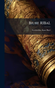 Title: Biure RIBaL, Author: Isaac Baer 1788-1860 Levinsohn