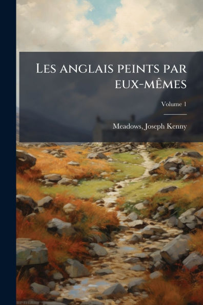 Les anglais peints par eux-m�ames