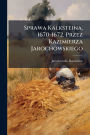 Sprawa Kalksteina, 1670-1672. Przez Kazimierza Jarochowskiego