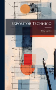 Title: Expositor Technico, Author: Borja Castro