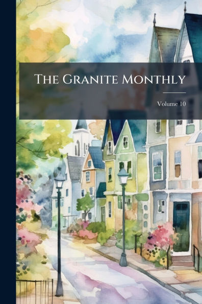 The Granite Monthly