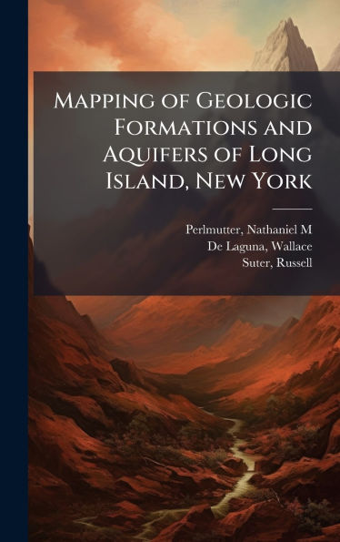 Mapping of Geologic Formations and Aquifers of Long Island, New York