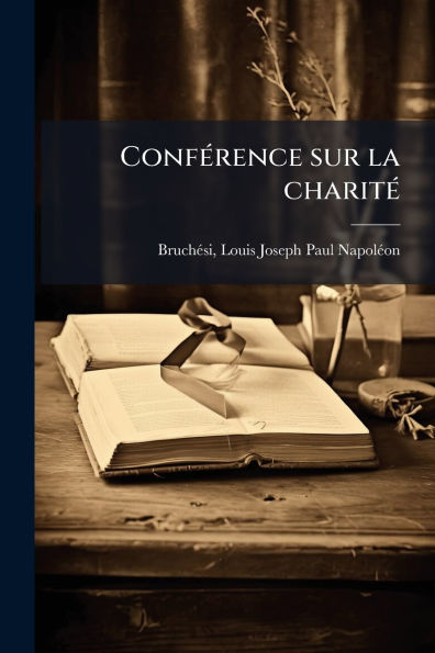 Confï¿½(c)rence sur la charitï¿½(c)