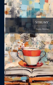 Title: Struny, Author: Bohdan Lepky