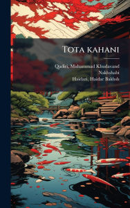 Title: Tota kahani, Author: Muhammad Khudavand Qadiri