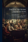 The Loci of Work Satisfaction