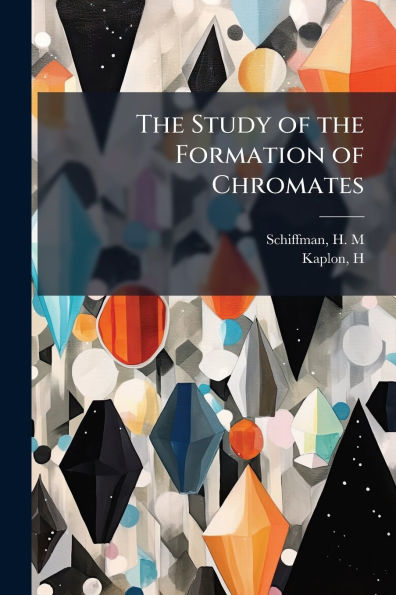 the Study of Formation Chromates