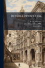 De Nola opusculum