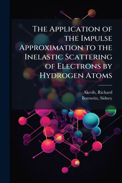 the Application of Impulse Approximation to Inelastic Scattering Electrons by Hydrogen Atoms