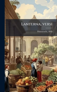 Title: Lanterna, versi, Author: Aldo Palazzeschi